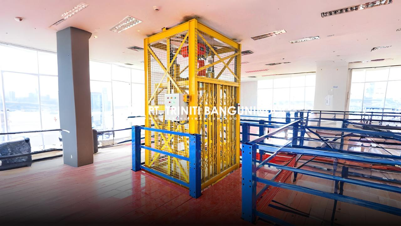 Panduan Lengkap Memilih Lift Barang yang Tepat untuk Mendukung Operasional Bisnis Anda